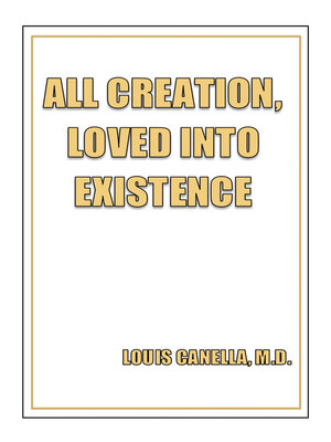 cover image of All Creation, Loved Into Existence